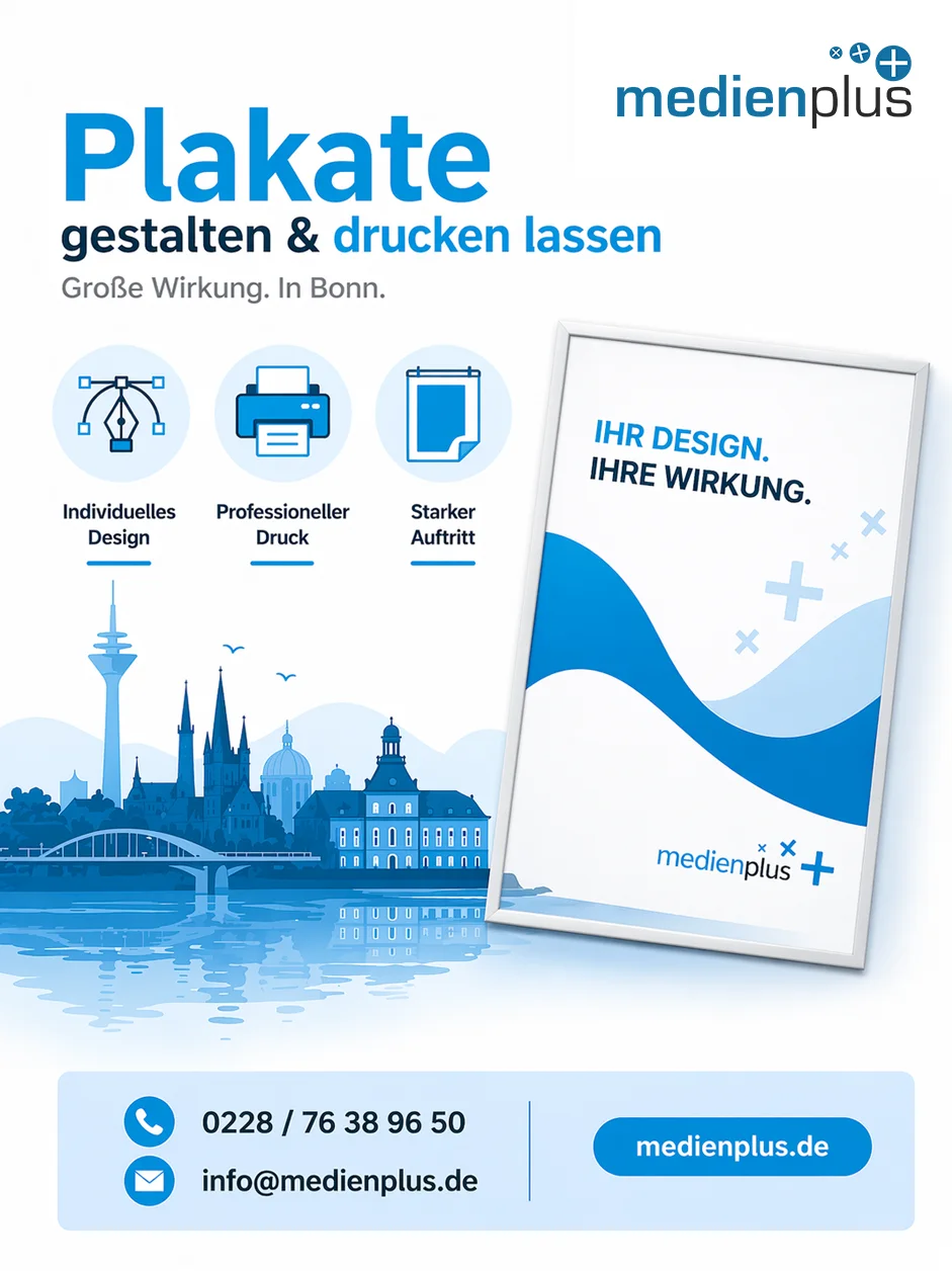 Plakate erstellen lassen Bonn – medienplus GmbH